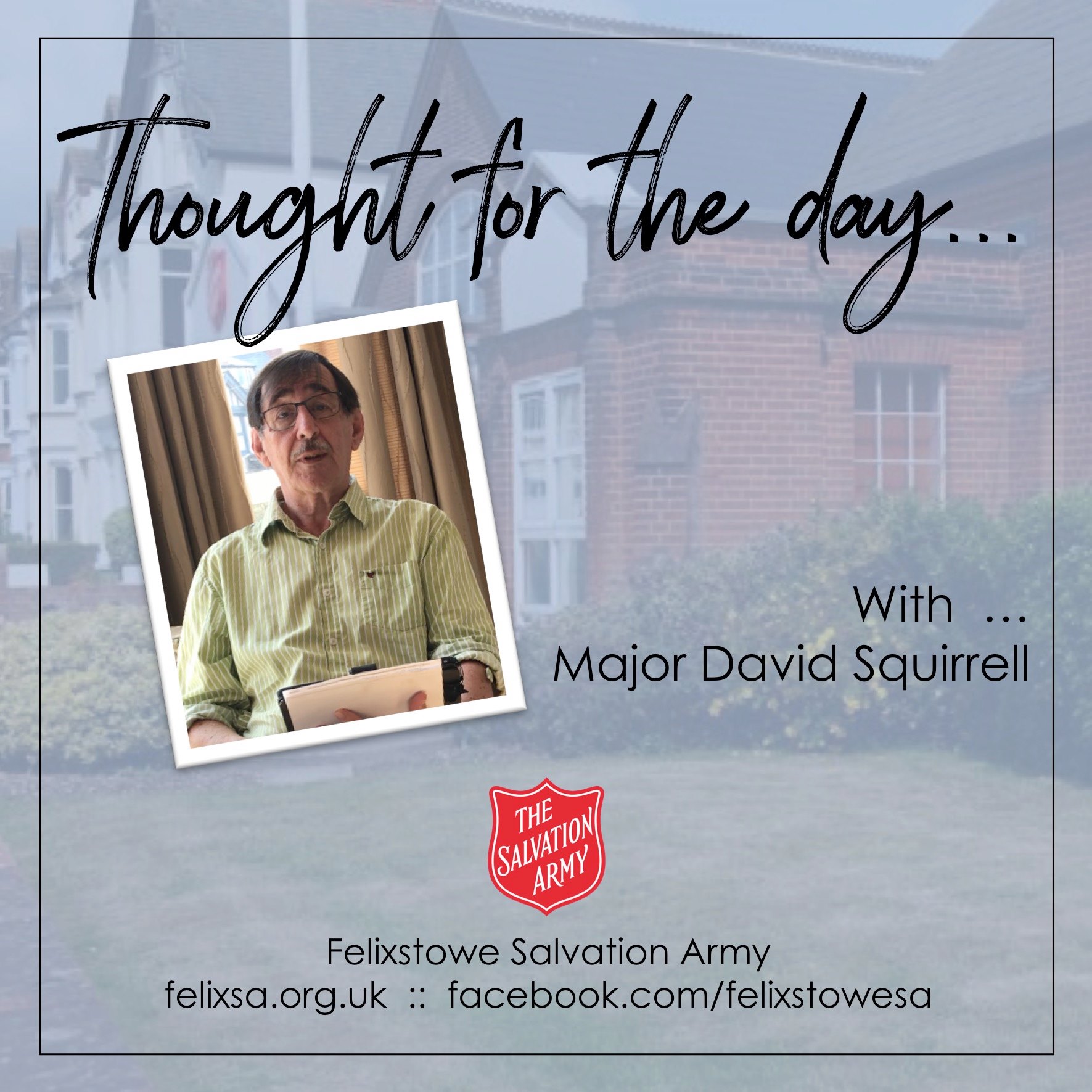 Thought for the Day with Major David Squirrell