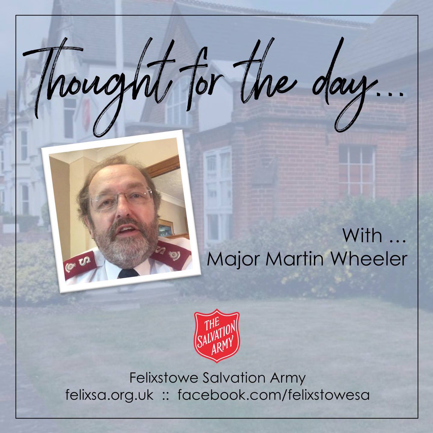 Thought for the Day with Major Martin Wheeler