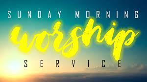 Sunday Morning Service – May 14th 2023