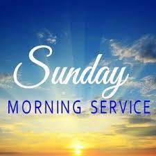 Sunday Morning Service – April 30th 2023